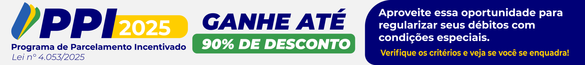 PPI – Programa de Parcelamento Incentivado